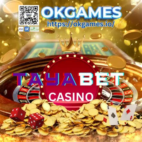 Tayabet Casino .